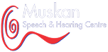 Muskan Speech & Hearing Centre